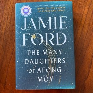 The Many Daughters of Afong Moy by Jamie Ford